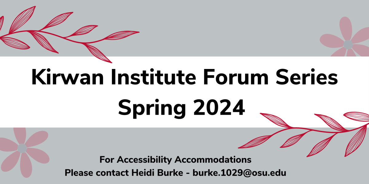 Kirwan Institute Forum Series Spring 2024
