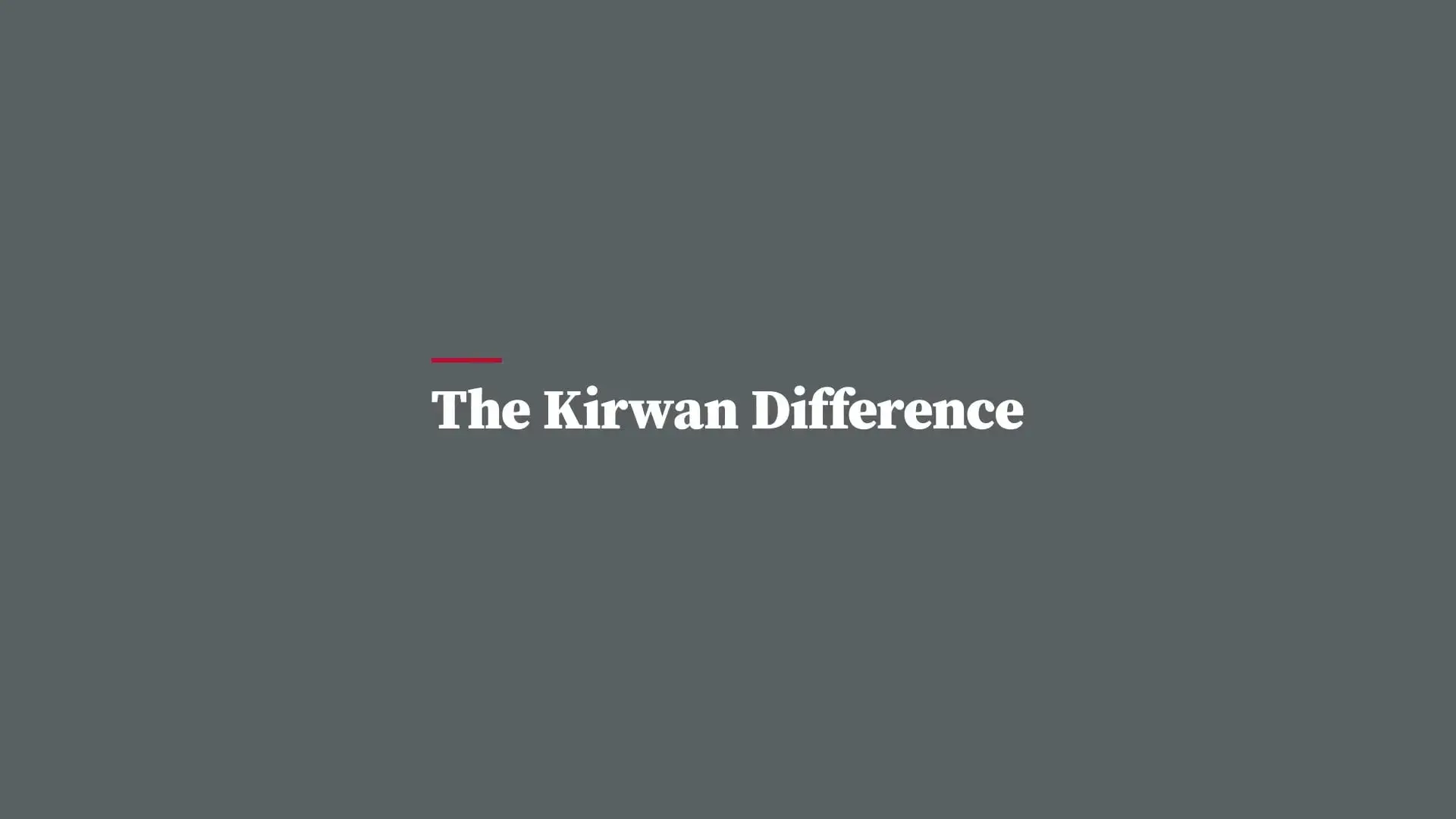 The Kirwan Difference